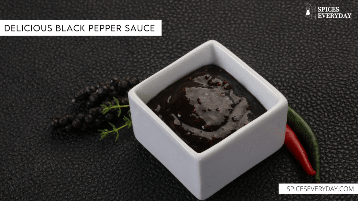 Delicious Black Pepper Sauce